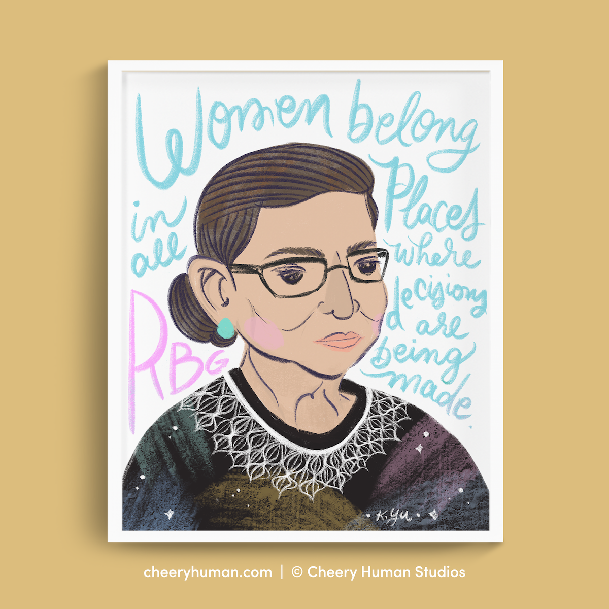 RBG Women Belong in All Places - 8x10 Art Print