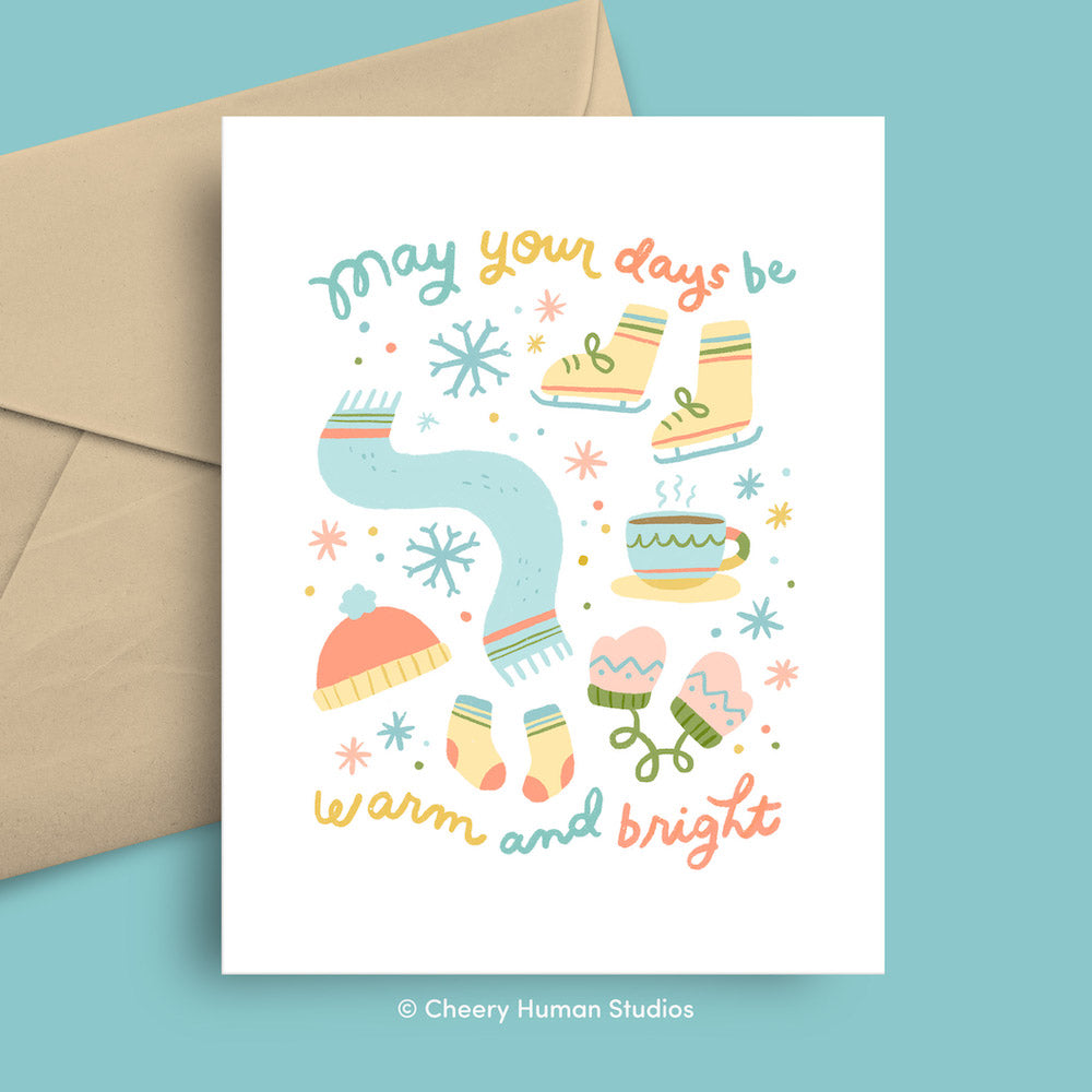 May Your Days Be Warm & Bright - Greeting Card ✺ Christmas ✺ Holiday