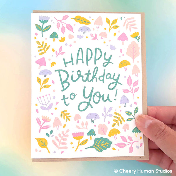 Happy Birthday to You - Florals Birthday Greeting Card