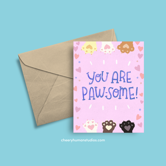 You are Pawsome | Friendship Greeting Card | Greeting Card | Love Greeting Card