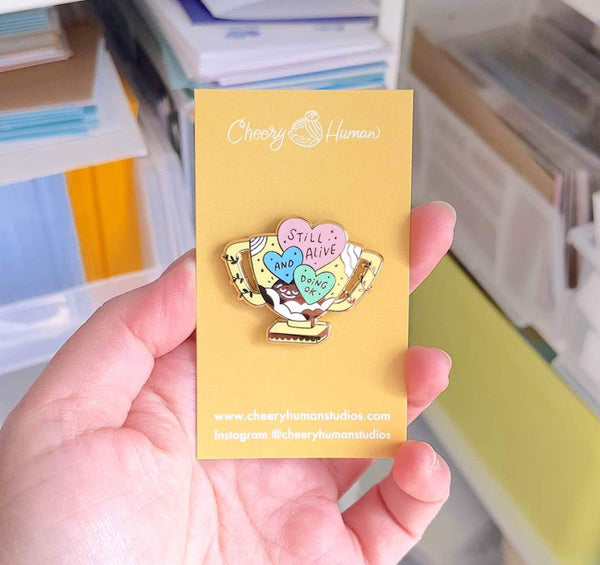 Still Alive & Okay - 1.5" Enamel Pin