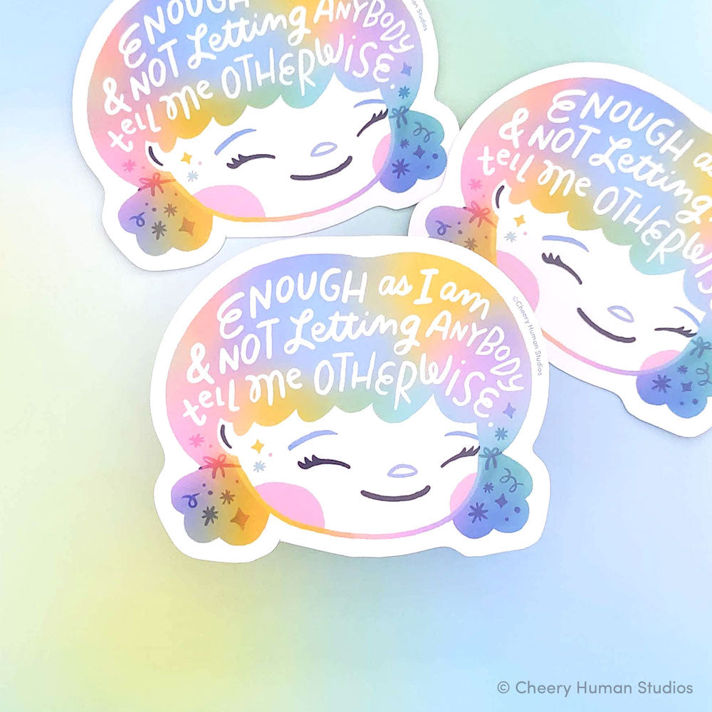 Hair Emotions 2: Enough - Handmade Vinyl Sticker