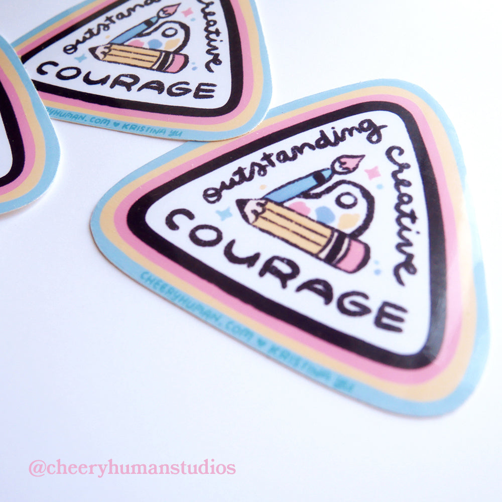 Creative Courage Badge - Handmade Vinyl Sticker