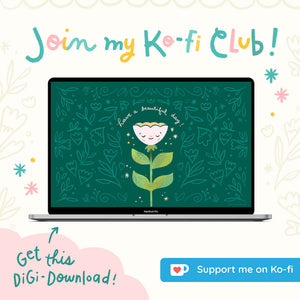 Become a Member of my Ko-fi Club!