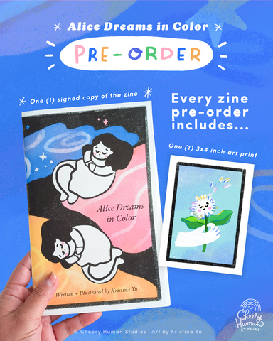 PRE-ORDER | Alice Dreams in Color - Story Zine (signed copy + exclusive mini print)
