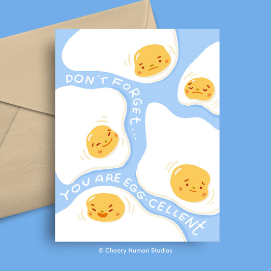 You are Eggcellent - Greeting Card ✺ Encouragement