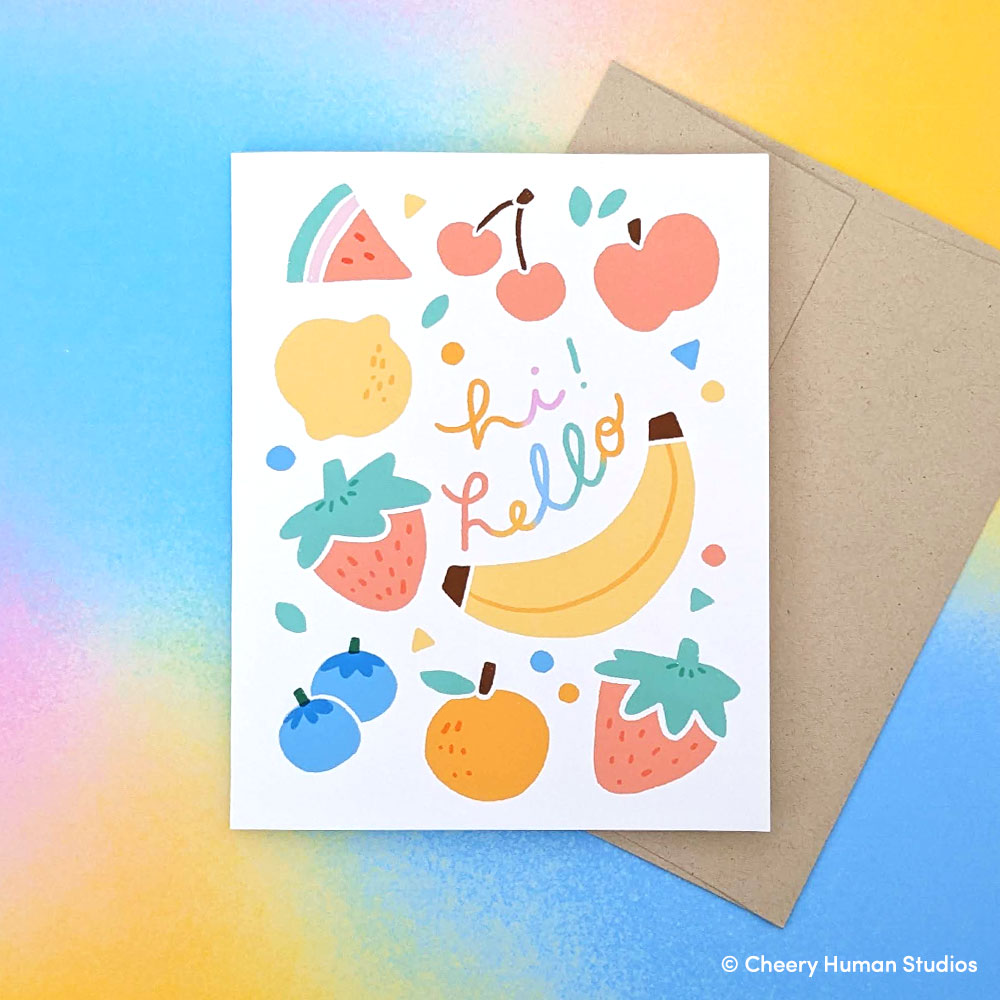 Cheery Hello Hi! Hello Fruits - Greeting Card – Cheery Human Studios