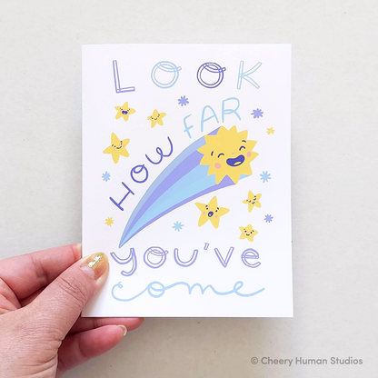 Look How Far You've Come - Greeting Card | Everyday | Encouragement | Congrats | Graduation