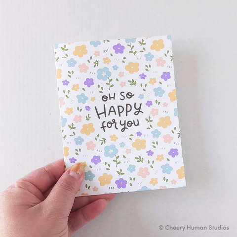 Oh So Happy for You - Greeting Card | Encouragement | Congrats | Just Because | Thinking of You