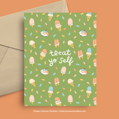 Treat Yo Self - Greeting Card | Birthday | Thinking of You | Just Because