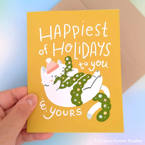 Happiest of Holidays to You and Yours - Cat Holiday Greeting Card