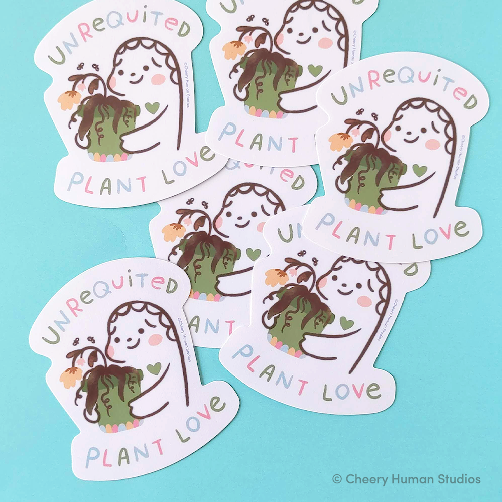 Unrequited Plant Love - Handmade Vinyl Sticker