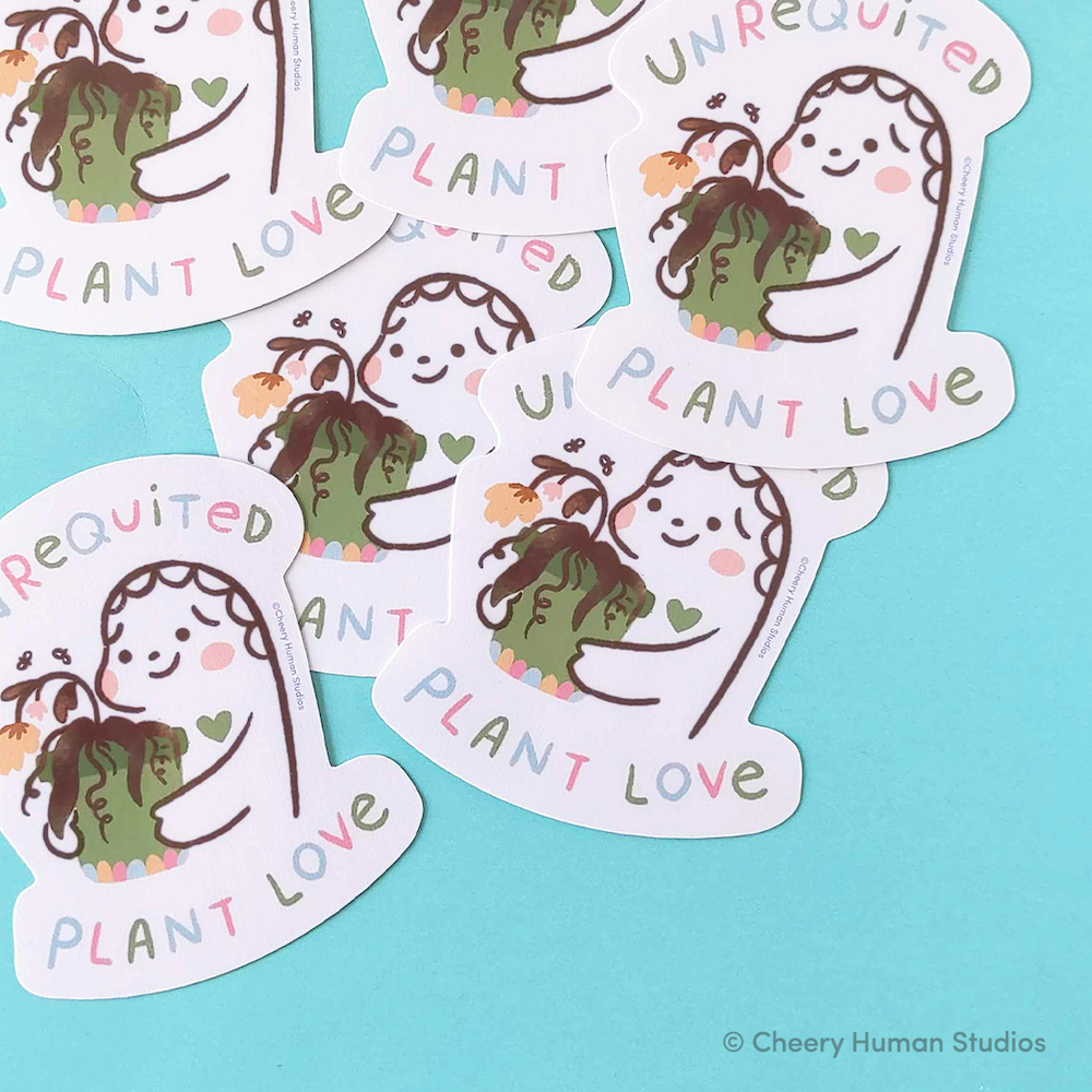 Unrequited Plant Love - Handmade Vinyl Sticker
