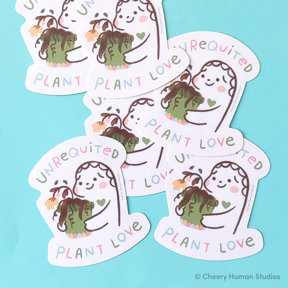 Unrequited Plant Love - Handmade Vinyl Sticker