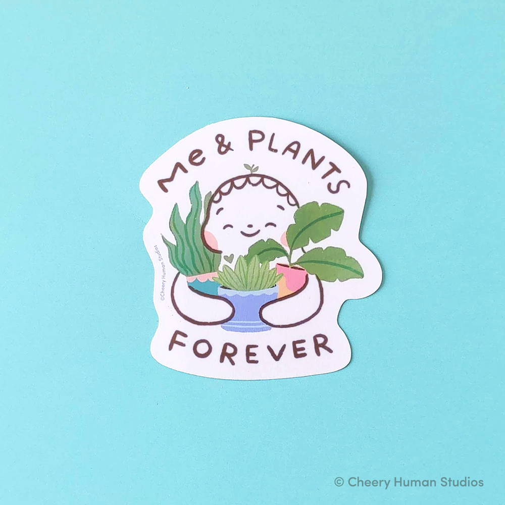 Me & Plants Forever - Handmade Vinyl Sticker