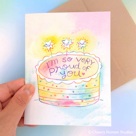 Very Proud of You Cake - Encouragement | Congrats | Graduation | Inspiration Greeting Card