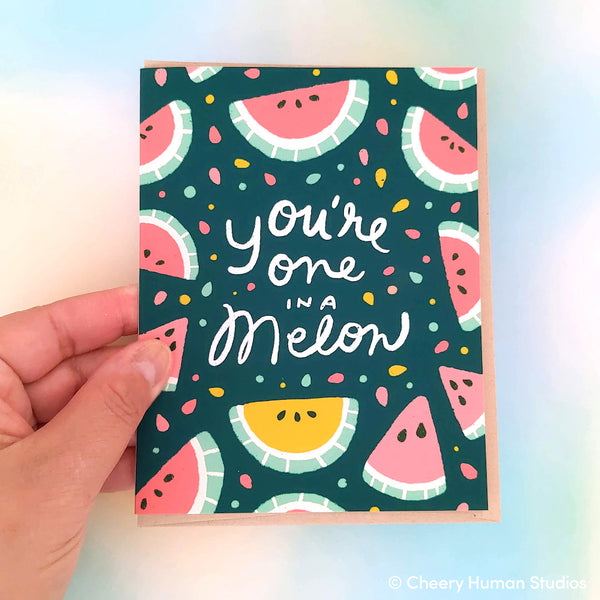 You're One in a Melon (Million) - Friendship | Love | Encouragement Greeting Card