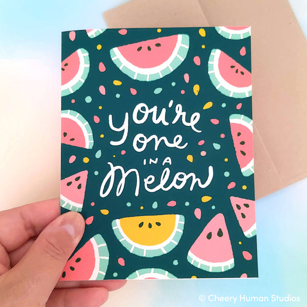 You're One in a Melon (Million) - Friendship | Love | Encouragement Greeting Card