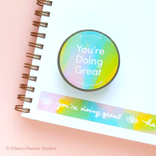 You're Doing Great - Washi Tape