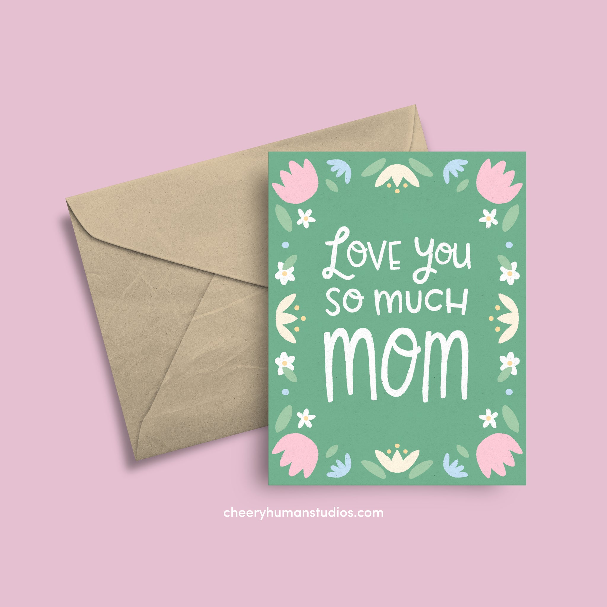 Love You, Mom  |  Mother's Day Greeting Card | Just Because Greeting Card | Love Greeting Card