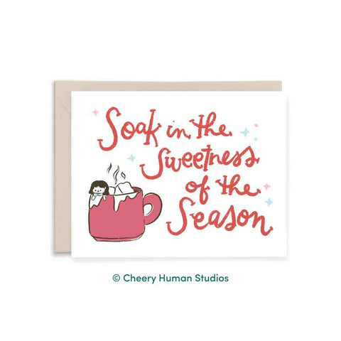 Soak in Sweetness Holiday Greeting Card