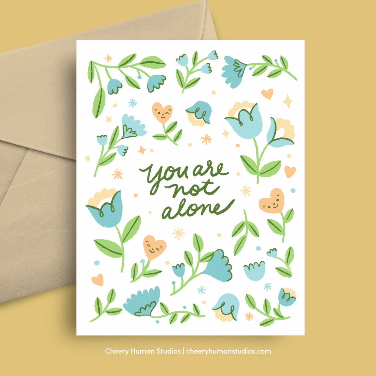 You Are Not Alone - Greeting Card  |  Everyday Greeting Card | Just Because Greeting Card | Thinking of You Greeting Card