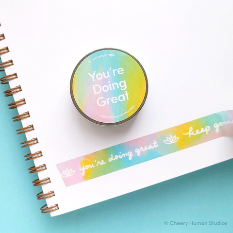 You're Doing Great - Washi Tape